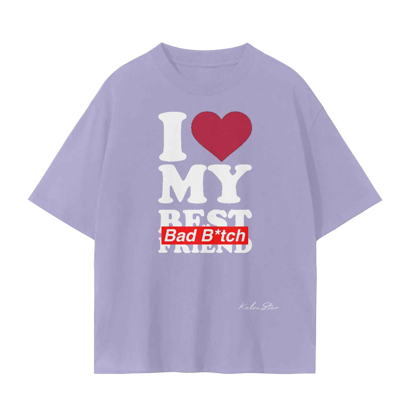 I Love My Bad Btch Unisex Seamless T-Shirt