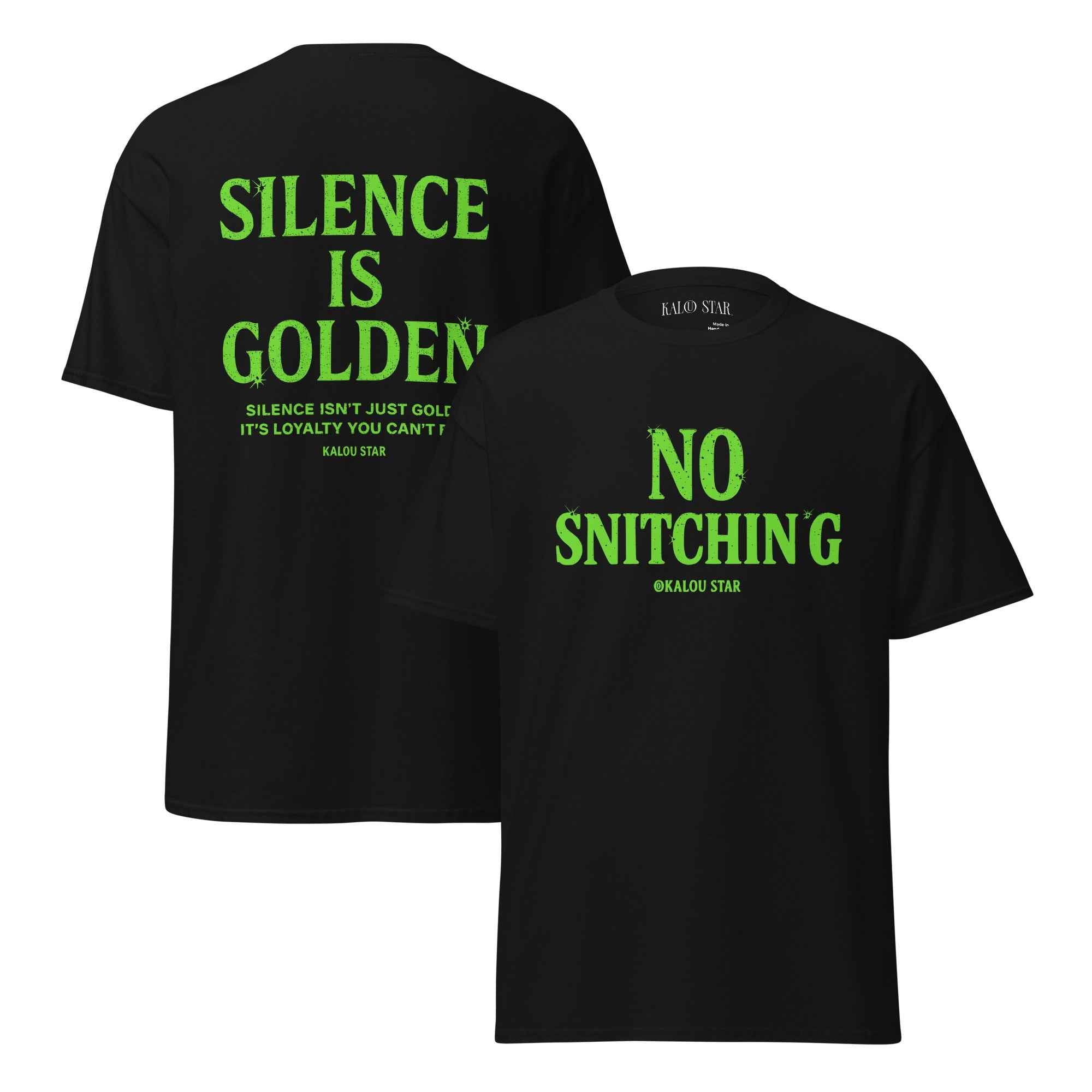 No Snitching T-Shirt – Green